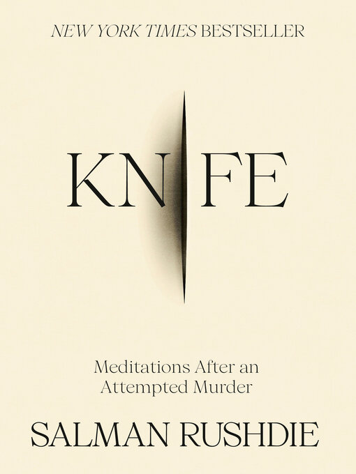 Title details for Knife by Salman Rushdie - Wait list